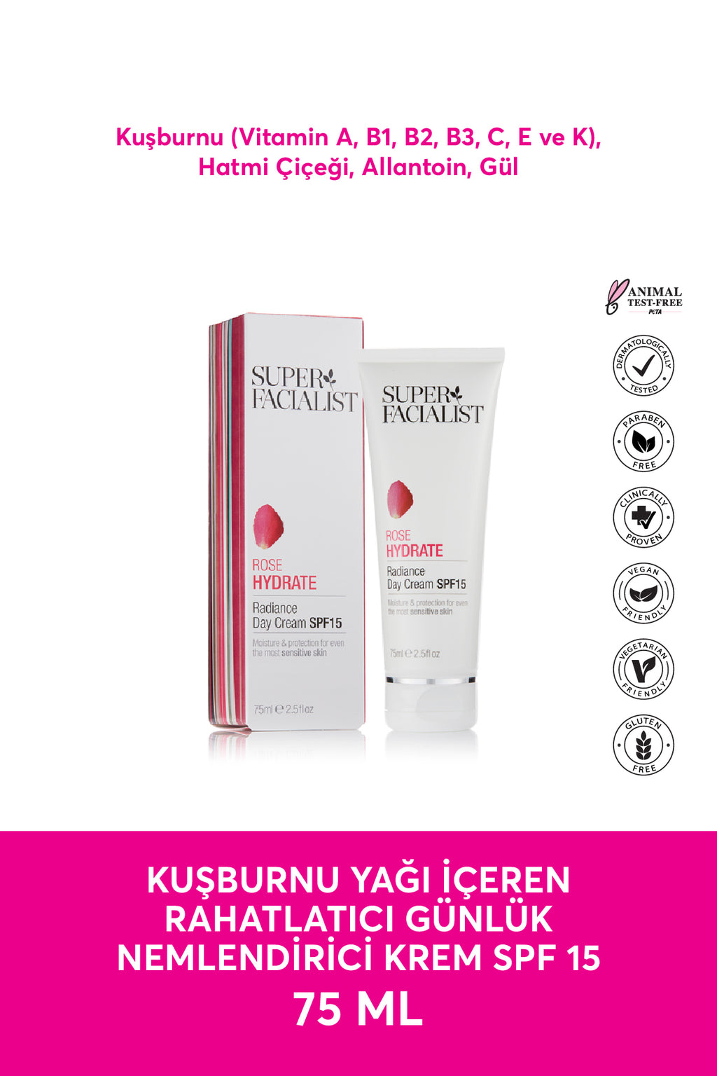 Super Facialist Kuşburnu Yağı İçeren Rahatlatıcı Günlük Nemlendirici Krem SPF 15 75 ML