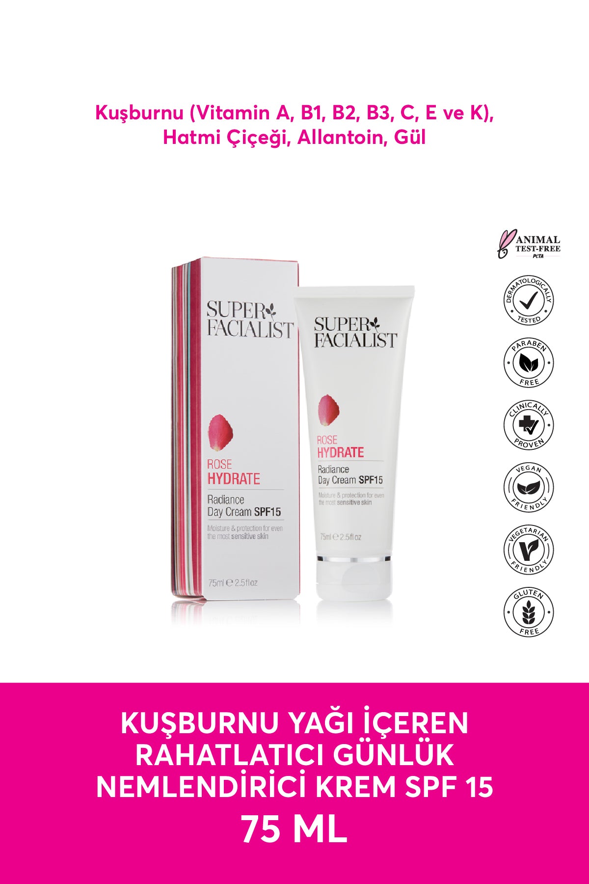 Super Facialist Kuşburnu Yağı İçeren Rahatlatıcı Günlük Nemlendirici Krem SPF 15 75 ML